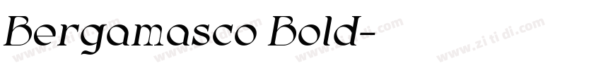 Bergamasco Bold字体转换